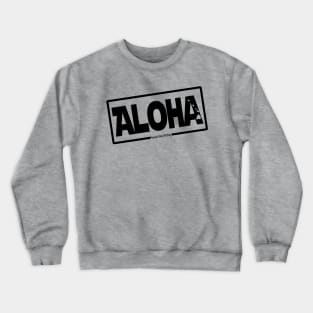 Aloha Hawai'i Nei (black) by Hawaii Nei All Day Crewneck Sweatshirt